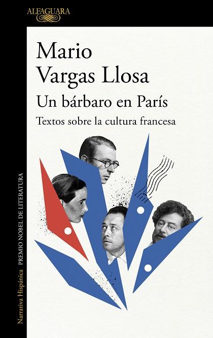 Un bárbaro en París: Textos sobre la cultura francesa | 9788420475608 | Vargas Llosa, Mario | Librería Castillón - Comprar libros online Aragón, Barbastro