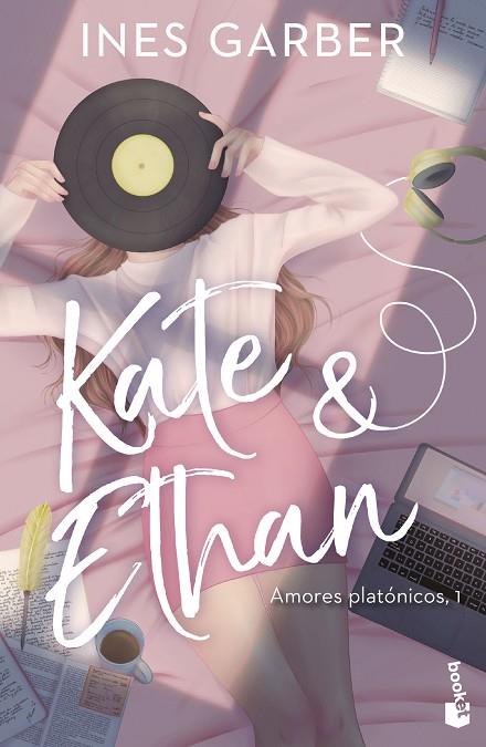 Kate & Ethan (Serie Amores platónicos 1) | 9788408286134 | Garber, Ines | Librería Castillón - Comprar libros online Aragón, Barbastro