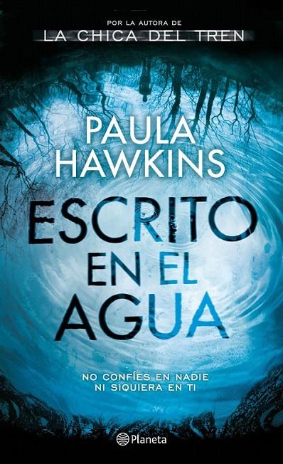 Escrito en el agua | 9788408172178 | Paula Hawkins | Librería Castillón - Comprar libros online Aragón, Barbastro
