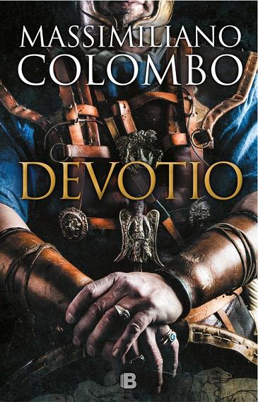 Devotio | 9788466663106 | Colombo, Massimiliano | Librería Castillón - Comprar libros online Aragón, Barbastro