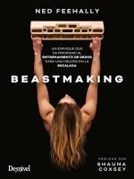 Beastmaking | 9788498295993 | Feehally, Ned | Librería Castillón - Comprar libros online Aragón, Barbastro
