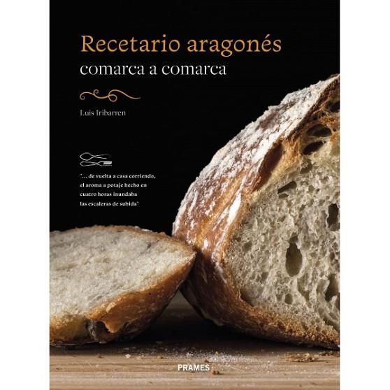 Recetario aragonés : comarca a comarca | 9788483215708 | Luis Iribarren Betés | Librería Castillón - Comprar libros online Aragón, Barbastro