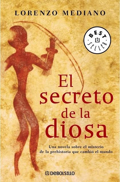 SECRETO DE LA DIOSA, EL (BS 575) | 9788497932677 | MEDIANO, LORENZO | Librería Castillón - Comprar libros online Aragón, Barbastro