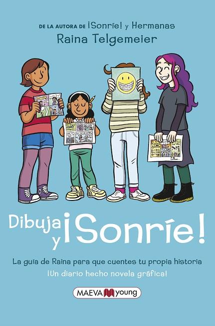 Dibuja y ¡sonríe! | 9788418184499 | Telgemeier, Raina | Librería Castillón - Comprar libros online Aragón, Barbastro