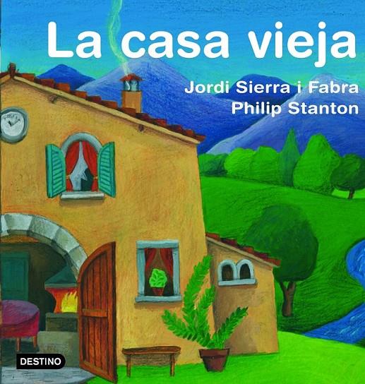 La casa vieja | 9788408071242 | Sierra i Fabra, Jordi | Librería Castillón - Comprar libros online Aragón, Barbastro