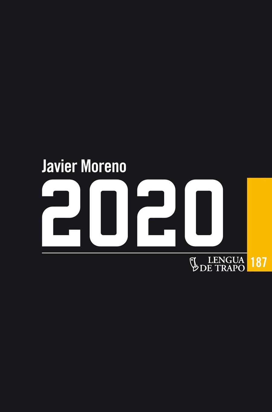 2020 | 9788483811320 | Moreno, Javier | Librería Castillón - Comprar libros online Aragón, Barbastro