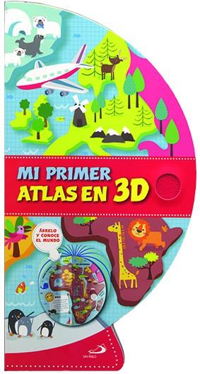 Mi primer atlas en 3D | 9788428555067 | Varios autores | Librería Castillón - Comprar libros online Aragón, Barbastro