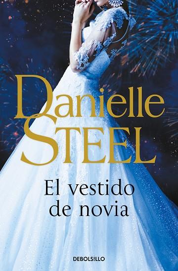 El vestido de novia | 9788466358873 | Steel, Danielle | Librería Castillón - Comprar libros online Aragón, Barbastro