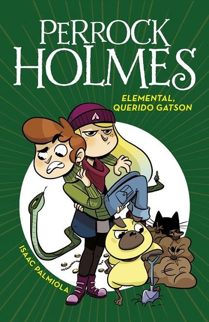 Elemental, querido Gatson (Serie Perrock Holmes 3) | 9788490436288 | PALMIOLA, ISAAC | Librería Castillón - Comprar libros online Aragón, Barbastro