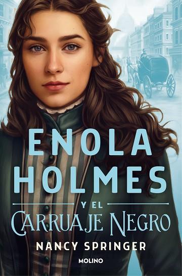 Enola Holmes y el carruaje negro | 9788427224612 | Springer, Nancy | Librería Castillón - Comprar libros online Aragón, Barbastro