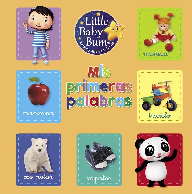 Mis primeras palabras (Little Baby Bum. Libro regalo) | 9788448850876 | Varios autores | Librería Castillón - Comprar libros online Aragón, Barbastro