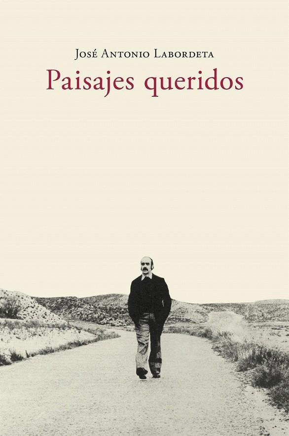 PASAJES QUERIDOS | 9788494633249 | LABORDETA, JOSÉ ANTONIO | Librería Castillón - Comprar libros online Aragón, Barbastro