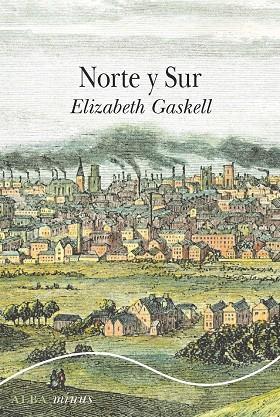Norte y sur | 9788490658352 | Gaskell, Elizabeth | Librería Castillón - Comprar libros online Aragón, Barbastro