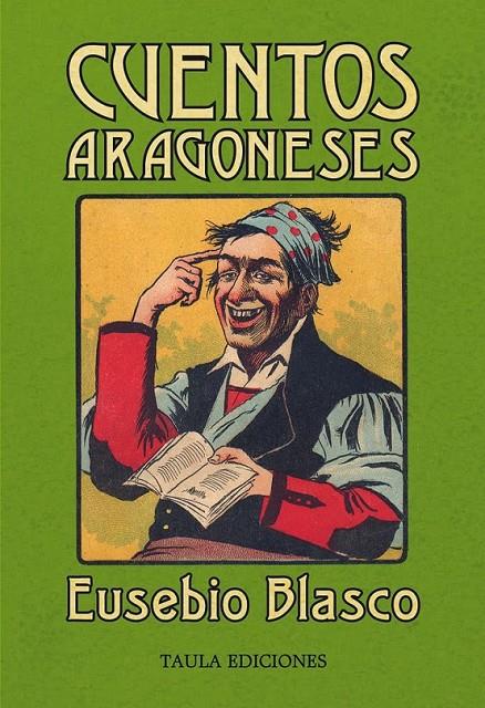 Cuentos aragoneses | 9788494195914 | Blasco y Soler, Eusebio | Librería Castillón - Comprar libros online Aragón, Barbastro