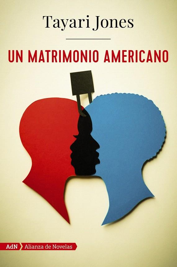Un matrimonio americano (AdN) | 9788491812685 | Jones, Tayari | Librería Castillón - Comprar libros online Aragón, Barbastro