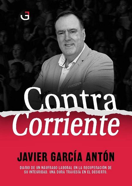 Contra Corriente | 9788412261585 | García Antón, Javier | Librería Castillón - Comprar libros online Aragón, Barbastro