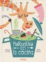 Marcelina en la cocina | 9788416434749 | Iglesias Lodares, Gracia | Librería Castillón - Comprar libros online Aragón, Barbastro