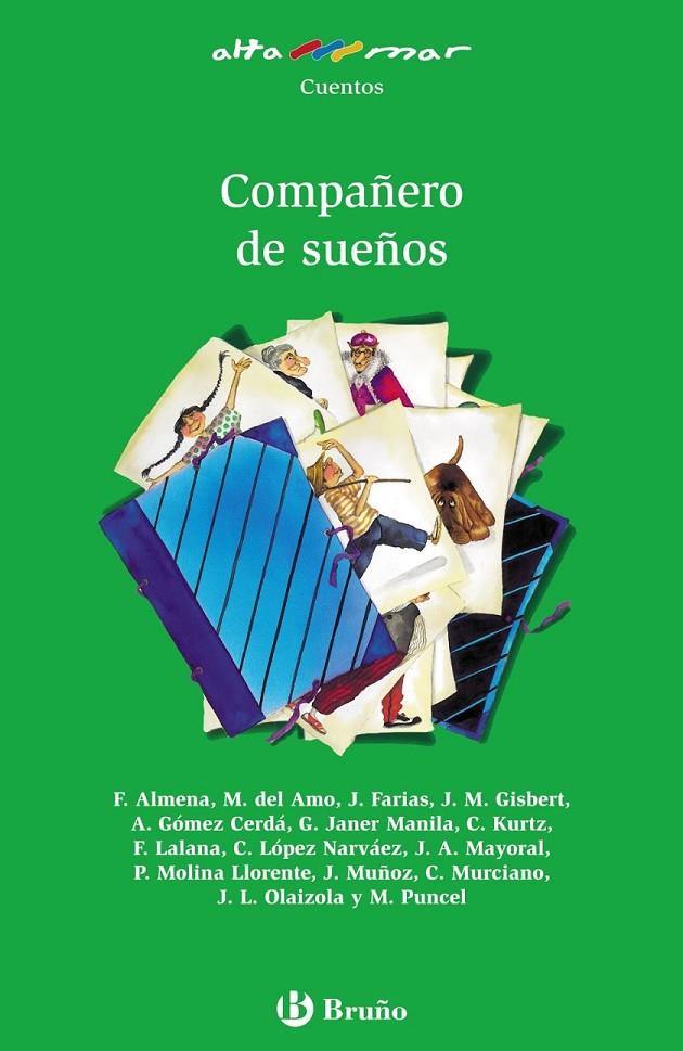 COMPAÑERO DE SUEÑOS - ALTAMAR VERDE | 9788421665251 | ALMENA, FERNANDO Y OTROS | Librería Castillón - Comprar libros online Aragón, Barbastro