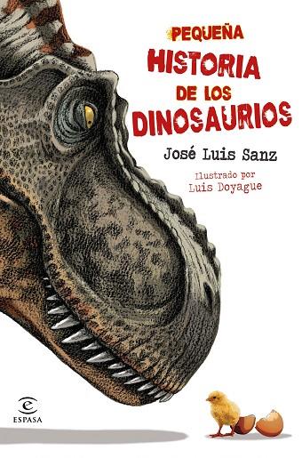 Pequeña historia de los dinosaurios | 9788467073362 | Sanz García, José Luis | Librería Castillón - Comprar libros online Aragón, Barbastro