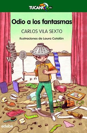 ODIO A LOS FANTASMAS (CAS) | 9788468356082 | Vila Sexto, Carlos | Librería Castillón - Comprar libros online Aragón, Barbastro