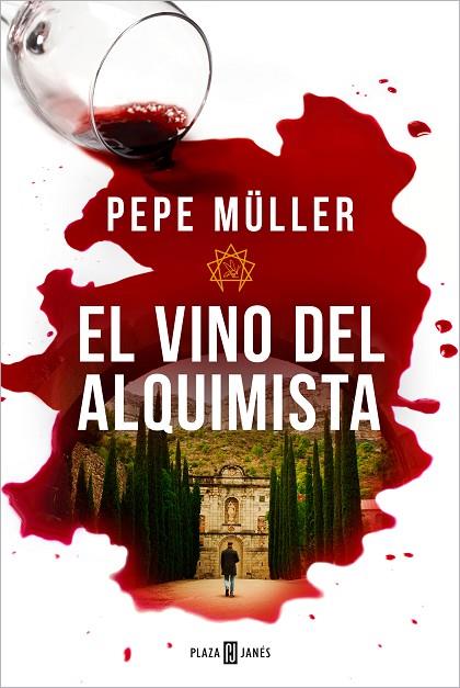 El vino del alquimista | 9788401032219 | Müller, Pepe | Librería Castillón - Comprar libros online Aragón, Barbastro