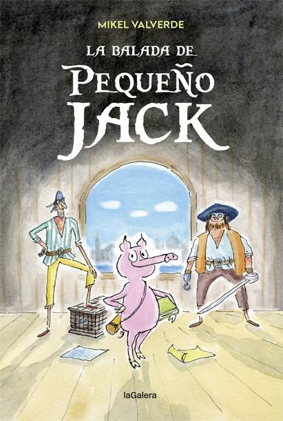 La balada de Pequeño Jack | 9788424663353 | Librería Castillón - Comprar libros online Aragón, Barbastro