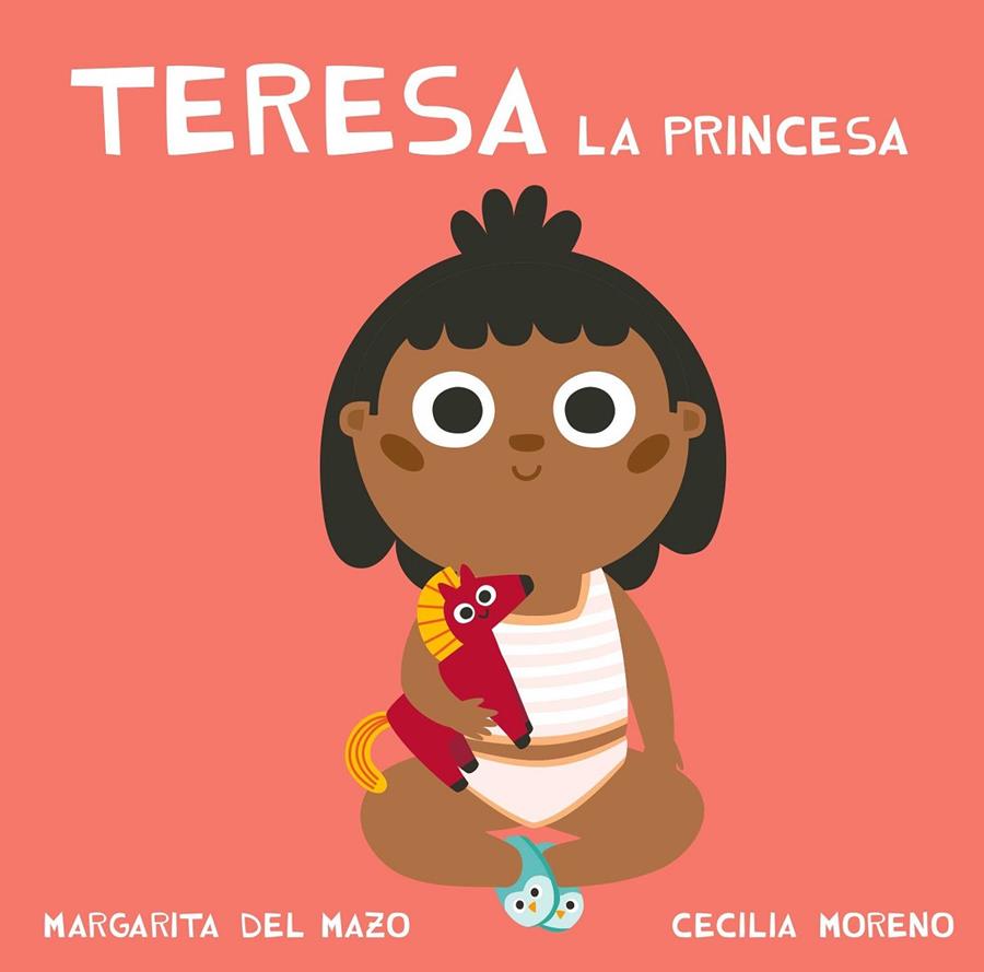 TERESA LA PRINCESA | 9788417272203 | DEL MAZO,MARGARITA | Librería Castillón - Comprar libros online Aragón, Barbastro