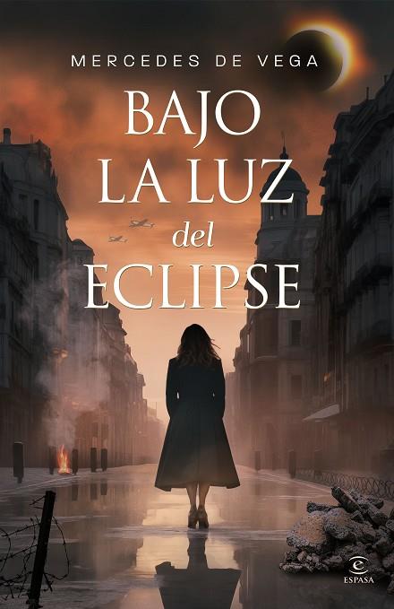 Bajo la luz del eclipse | 9788467072075 | Vega, Mercedes de | Librería Castillón - Comprar libros online Aragón, Barbastro