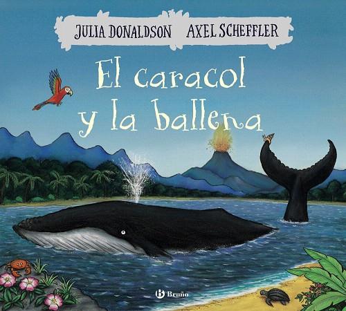 El caracol y la ballena | 9788469623930 | Donaldson, Julia | Librería Castillón - Comprar libros online Aragón, Barbastro