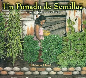 Un puñado de semillas | 9789802572434 | Mónica Hughes | Librería Castillón - Comprar libros online Aragón, Barbastro