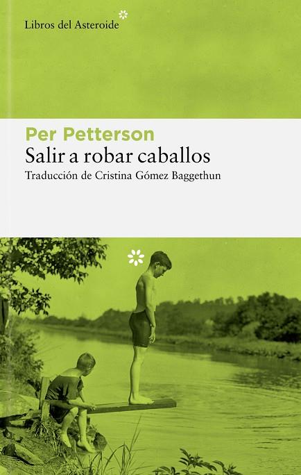 Salir a robar caballos | 9788419089229 | Petterson, Per | Librería Castillón - Comprar libros online Aragón, Barbastro