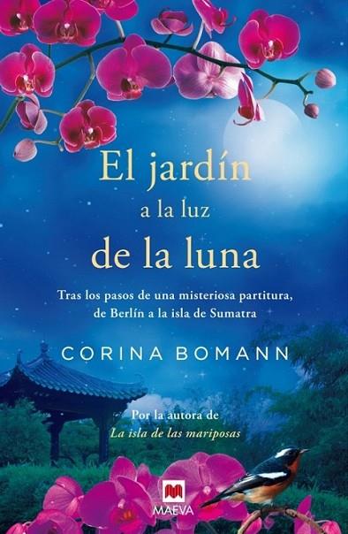 El jardín a la luz de la luna | 9788415893332 | Bomann, Corina | Librería Castillón - Comprar libros online Aragón, Barbastro