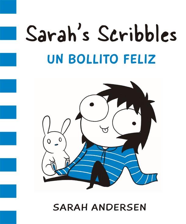 Sarah's Scribbles: Un bollito feliz | 9788416670307 | Andersen, Sarah | Librería Castillón - Comprar libros online Aragón, Barbastro