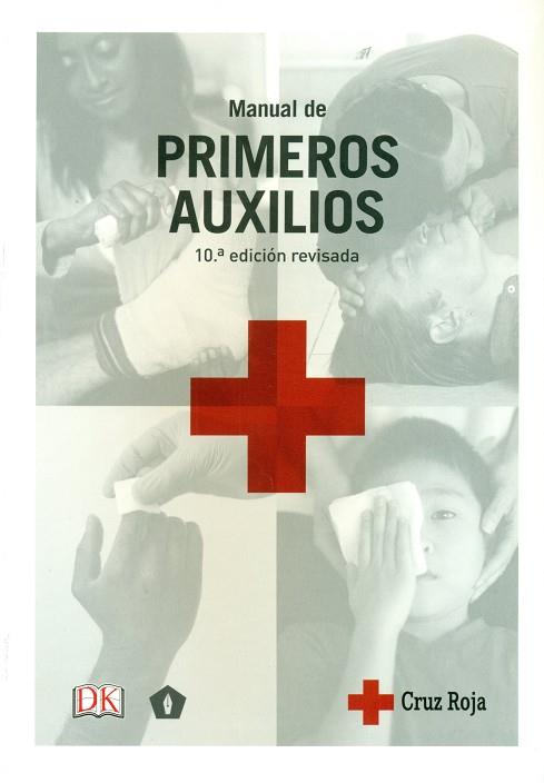 Manual de primeros auxilios | 9788416407125 | VV.AA. | Librería Castillón - Comprar libros online Aragón, Barbastro