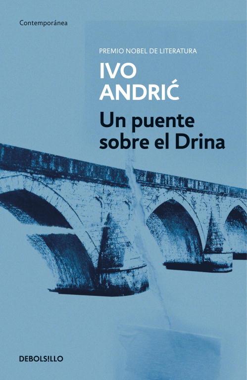 UN PUENTE SOBRE EL DRINA - DEBOLSILLO | 9788497597777 | ANDRIC, IVO | Librería Castillón - Comprar libros online Aragón, Barbastro