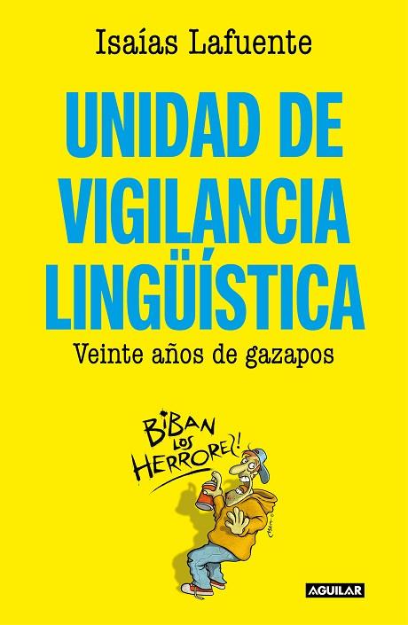 Unidad de vigilancia lingüística | 9788403519534 | Lafuente, Isaías | Librería Castillón - Comprar libros online Aragón, Barbastro