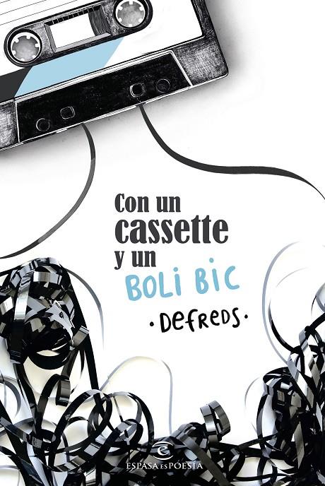 Con un cassette y un BOLI BIC | 9788467052640 | Defreds - Jose Á. Gómez Iglesias | Librería Castillón - Comprar libros online Aragón, Barbastro