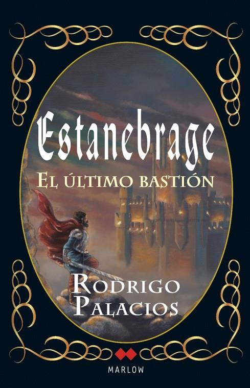 ESTANEBRAGE EL ULTIMO BASTION | 9788492472628 | PALACIOS RODRIG | Librería Castillón - Comprar libros online Aragón, Barbastro