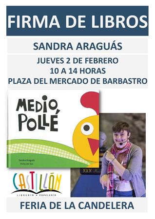Sandra Aragúas se apunta a la Feria de la Candelera | CastillónBlog - Librería Castillón - Comprar libros online Aragón, Barbastro