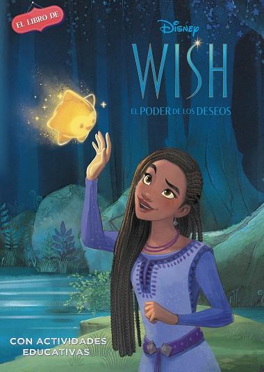 Wish. (Disney. El libro de la película) | 9788419487049 | Disney | Librería Castillón - Comprar libros online Aragón, Barbastro