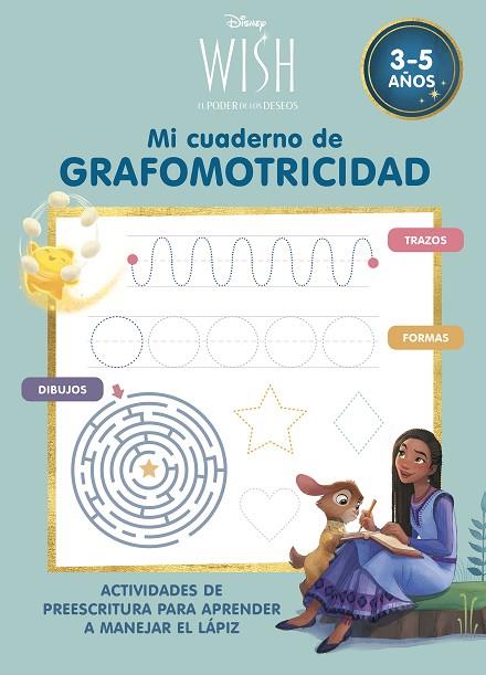 Disney WISH. Mi cuaderno de grafomotricidad | 9788419487124 | Disney | Librería Castillón - Comprar libros online Aragón, Barbastro
