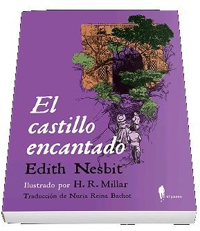 EL CASTILLO ENCANTANDO | 9788494550997 | EDITH NESBIT | Librería Castillón - Comprar libros online Aragón, Barbastro