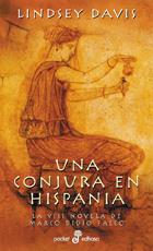 UNA CONJURA EN HISPANIA | 9788435019910 | DAVIS, LINDSEY | Librería Castillón - Comprar libros online Aragón, Barbastro