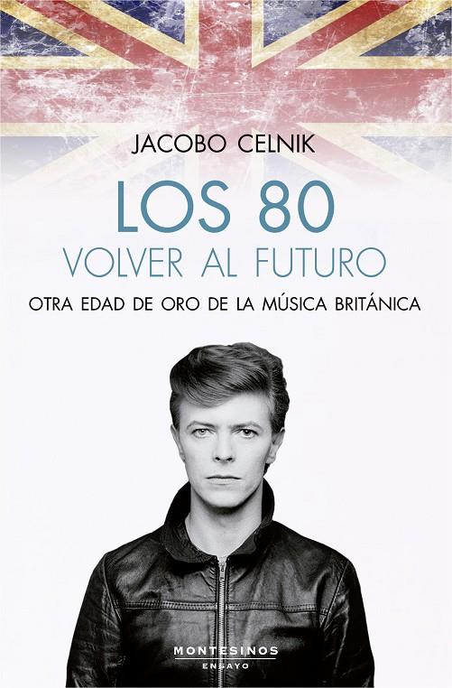 Los 80. Volver al futuro | 9788417700362 | Celnik, Jacobo | Librería Castillón - Comprar libros online Aragón, Barbastro