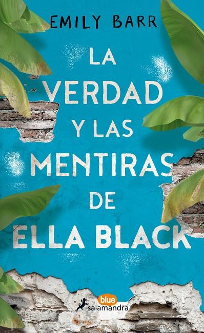La verdad y las mentiras de Ella Black | 9788416555062 | Barr, Emily | Librería Castillón - Comprar libros online Aragón, Barbastro