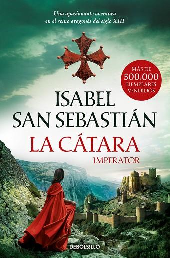 La cátara | 9788466363082 | San Sebastián, Isabel | Librería Castillón - Comprar libros online Aragón, Barbastro