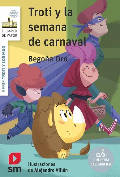 Troti y la fiesta de carnaval | 9788411204699 | Oro Pradera, Begoña | Librería Castillón - Comprar libros online Aragón, Barbastro