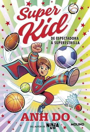 Súper Kid | 9788427235892 | Do, Anh | Librería Castillón - Comprar libros online Aragón, Barbastro