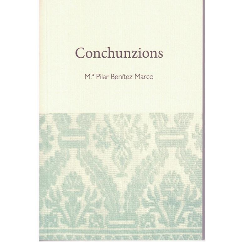 CONCHUNZIONS | 9788495997555 | BENITEZ MARCO, MARIA PILAR | Librería Castillón - Comprar libros online Aragón, Barbastro