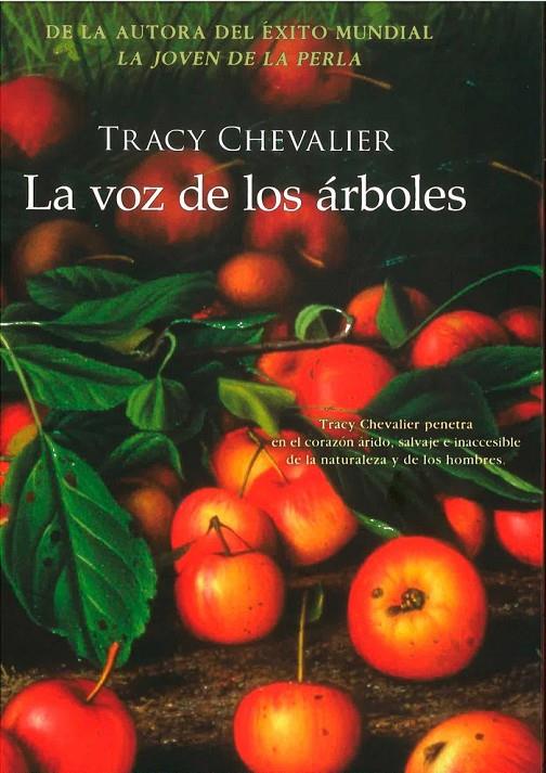 LA VOZ DE LOS ARBOLES | 9788416634392 | CHEVALIER,TRACY | Librería Castillón - Comprar libros online Aragón, Barbastro